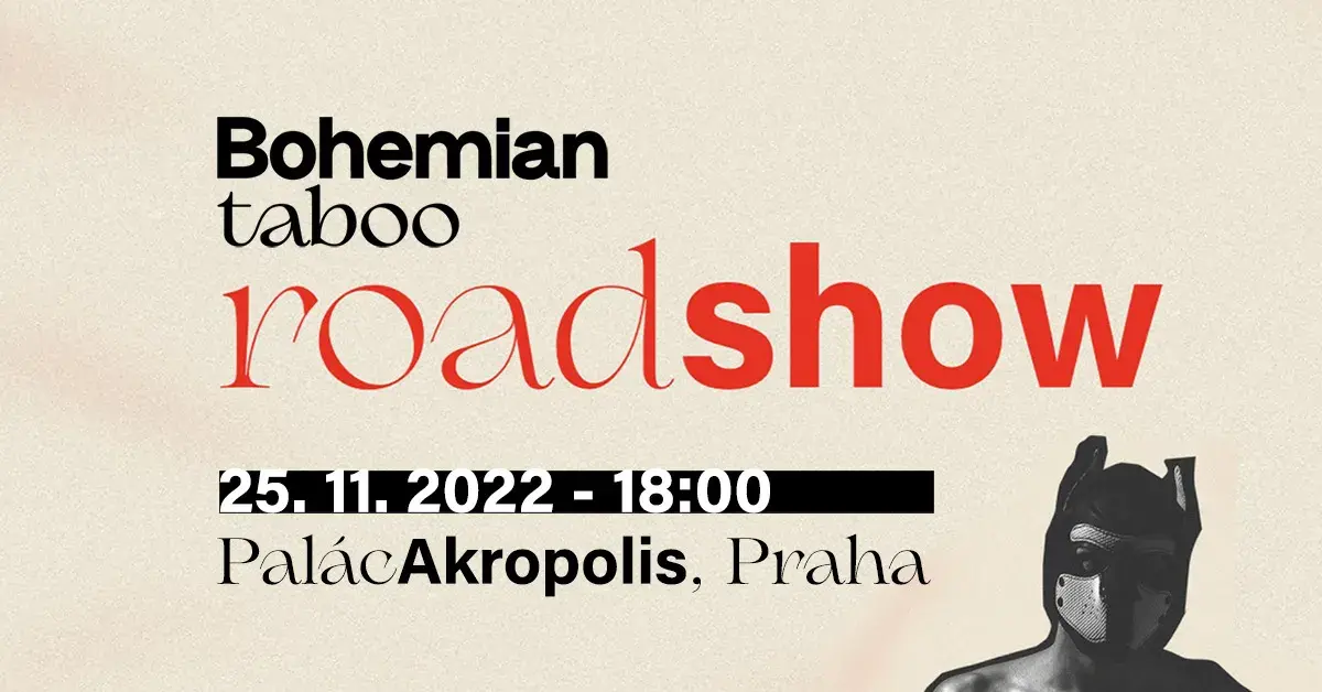 Bohemian Taboo Road Show